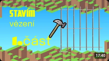 Náhled: STAVÍM VĚZENÍ V MINECRAFTU
